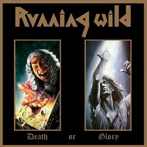 Death or Glory